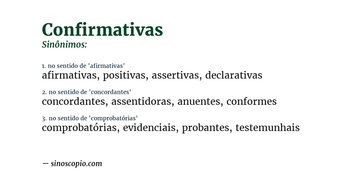 Sinônimo de confirmativas