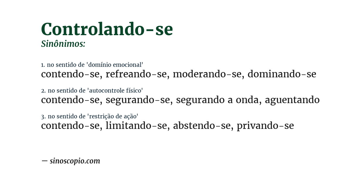 Sinônimo de controlando-se