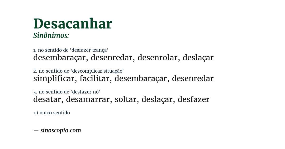 Sinônimo de desacanhar