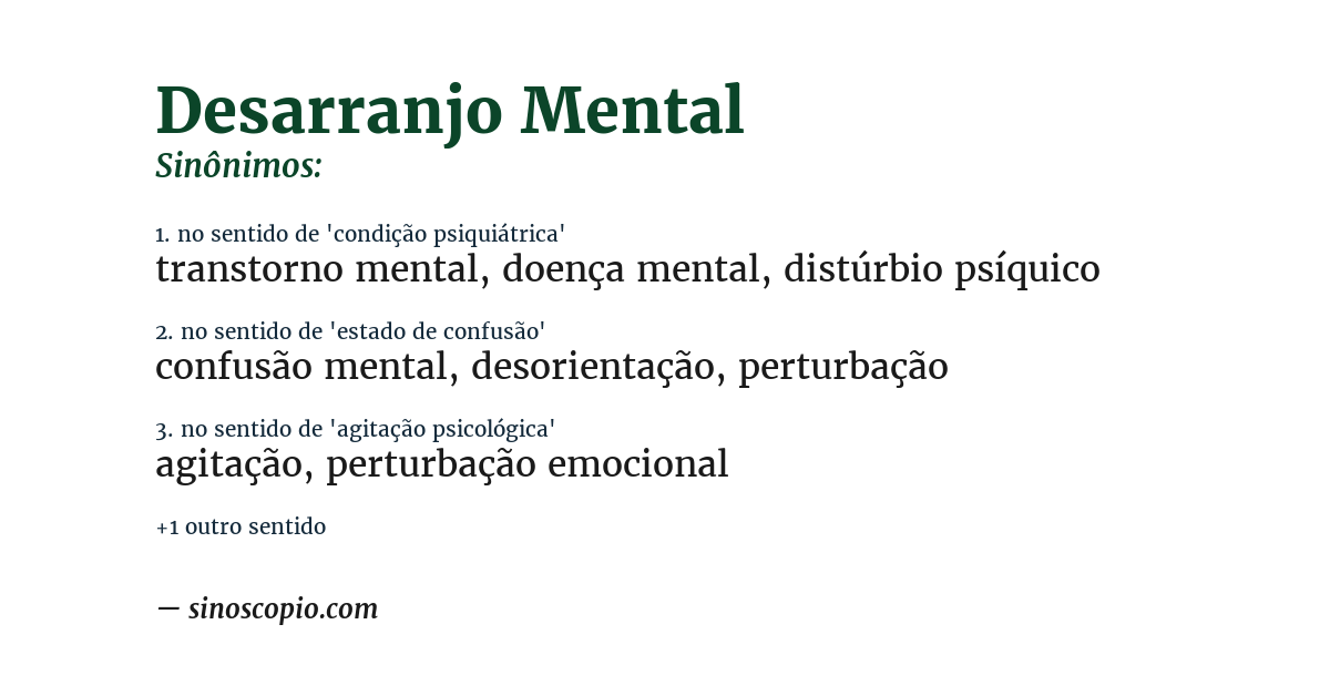Sinônimo de desarranjo mental