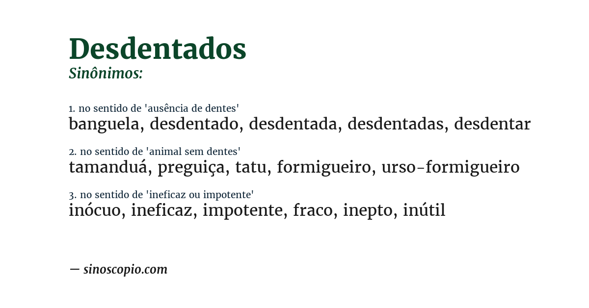 Sinônimo de desdentados