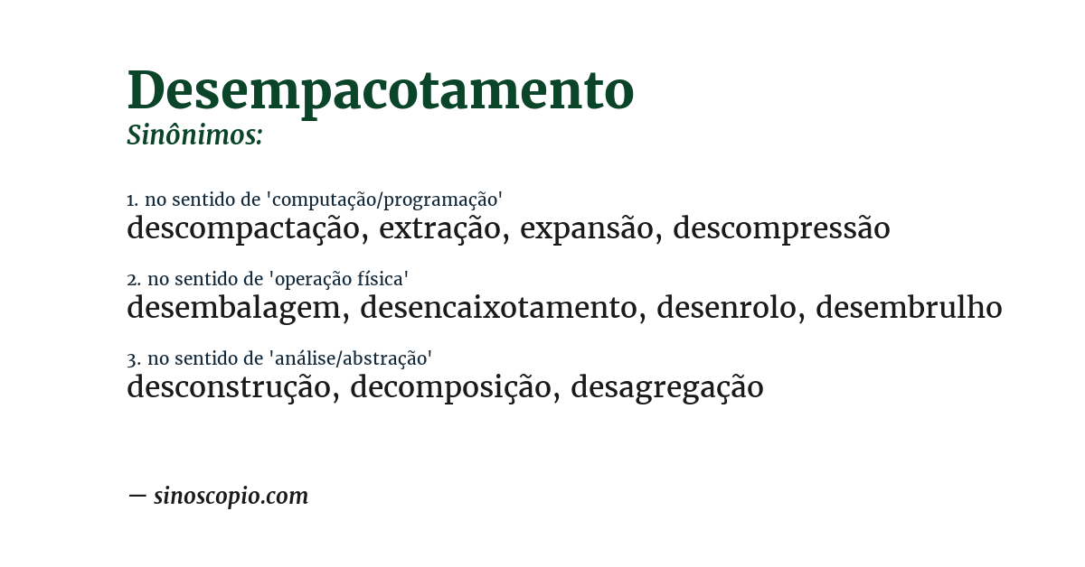 Sinônimo de desempacotamento