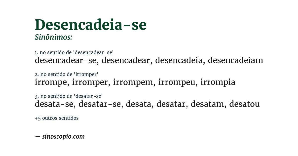 Sinônimo de desencadeia-se