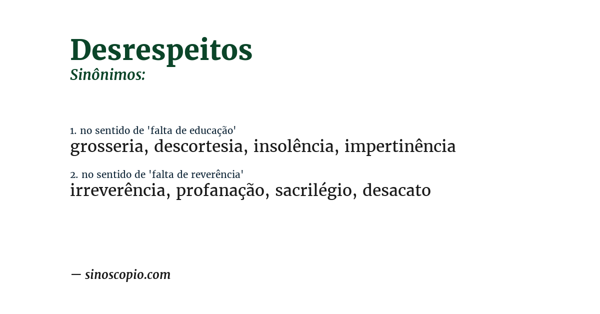Sinônimo de desrespeitos