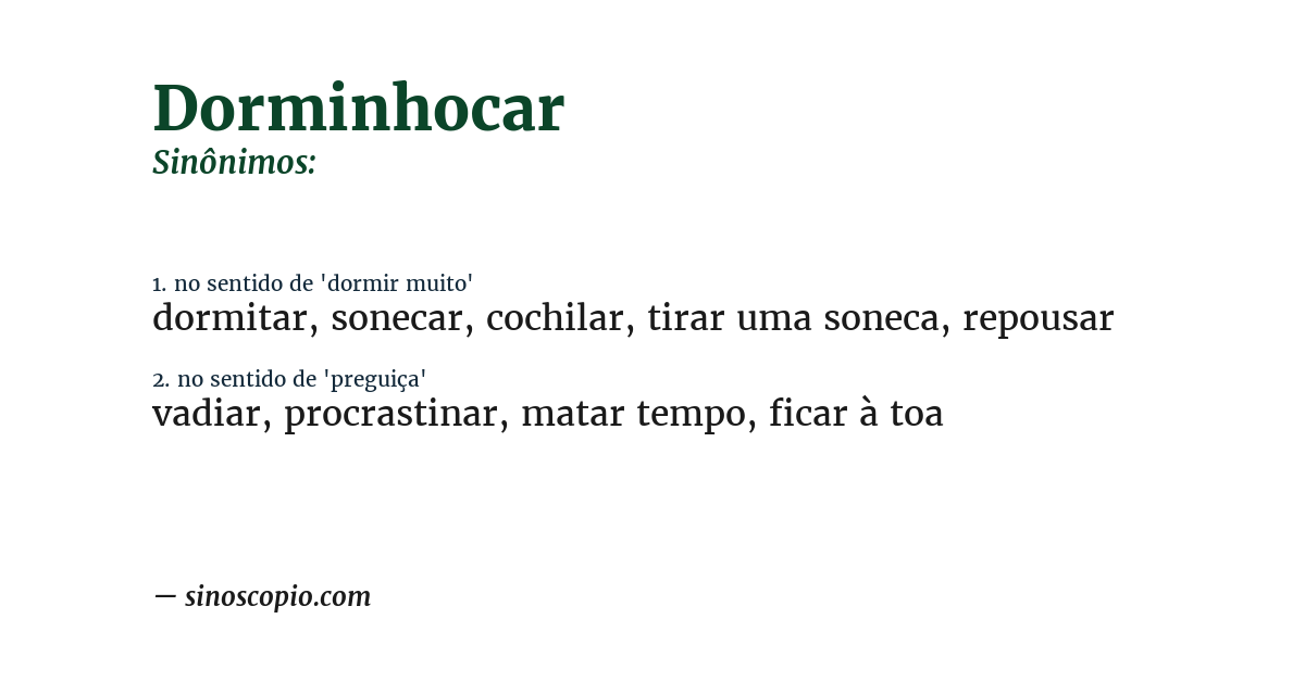 Sinônimo de dorminhocar