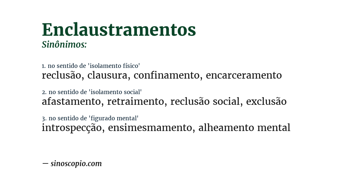 Sinônimo de enclaustramentos