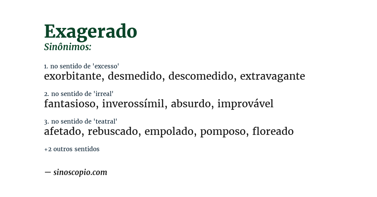 Sinônimo de exagerado