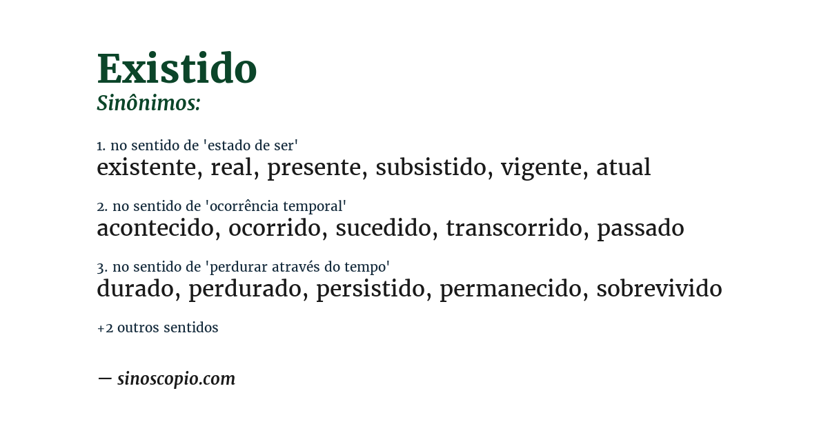 Sinônimo de existido