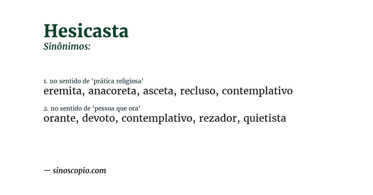 Sinônimo de hesicasta