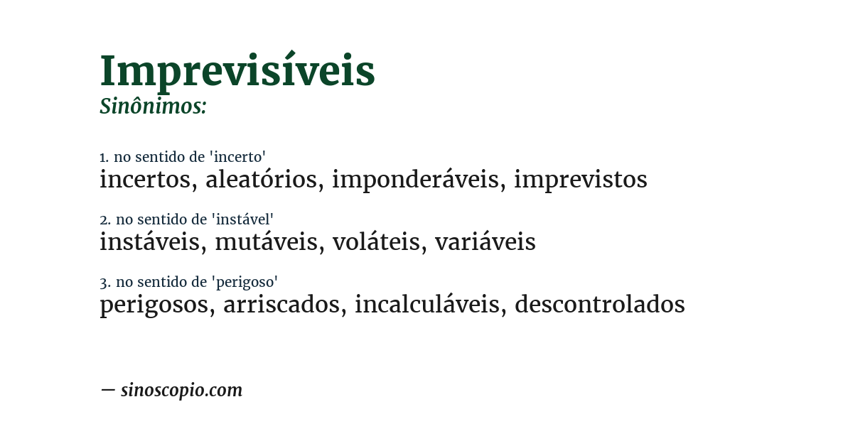 Sinônimo de imprevisíveis