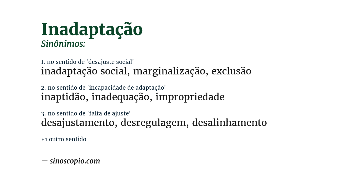 Sinônimo de inadaptação