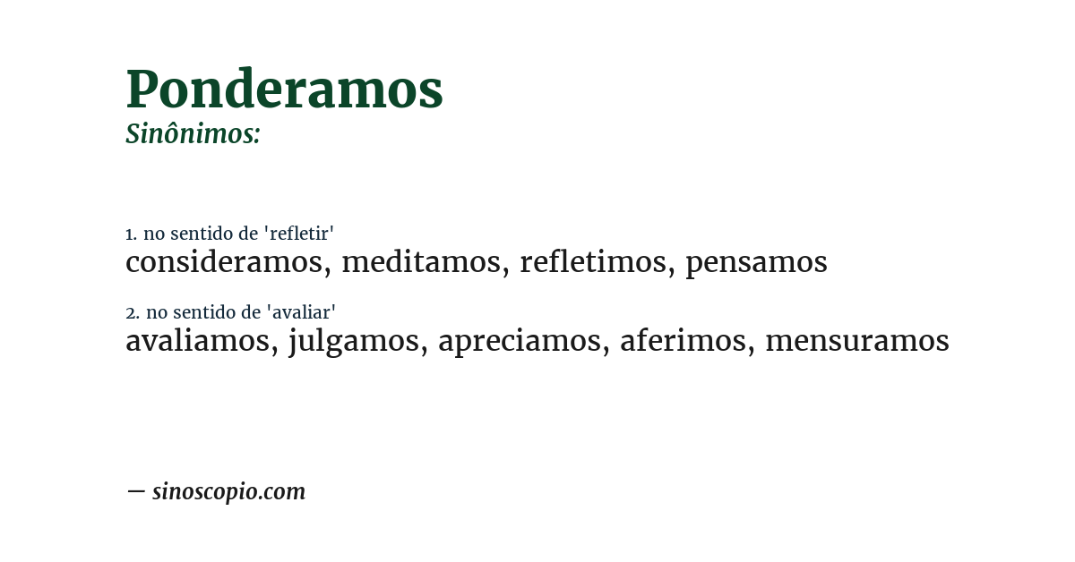 Sinônimo de ponderamos