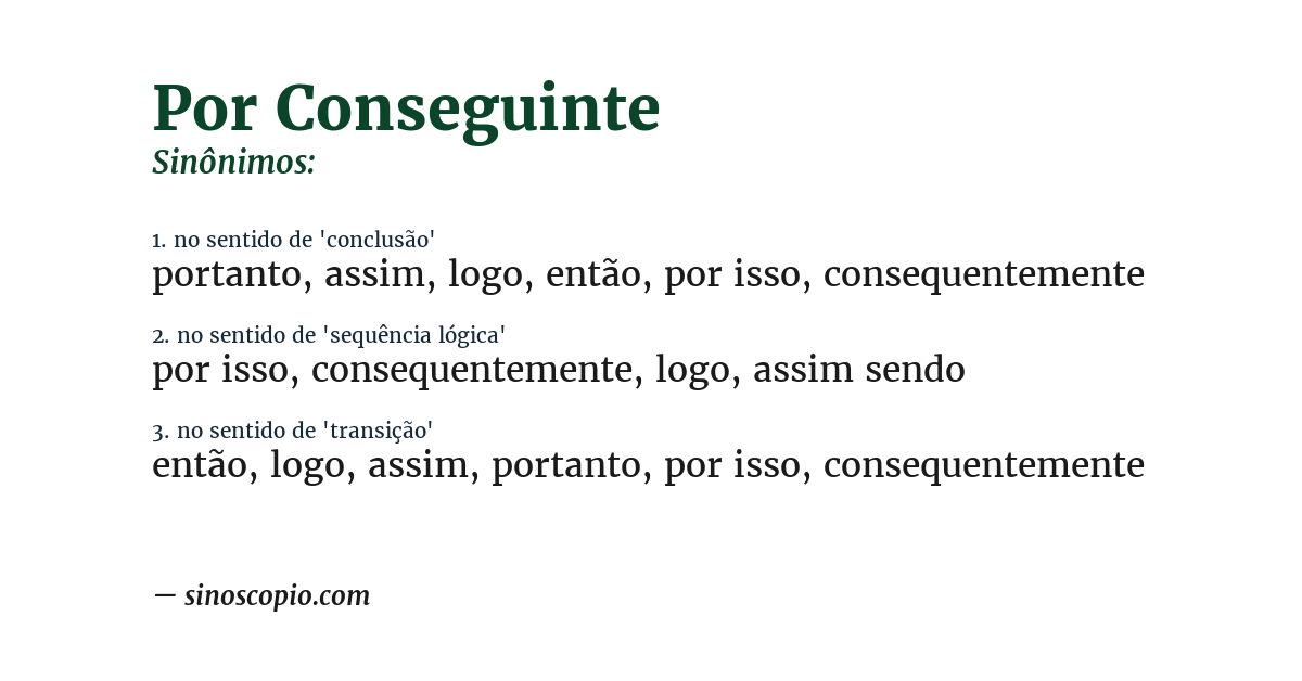 Sinônimo de por conseguinte