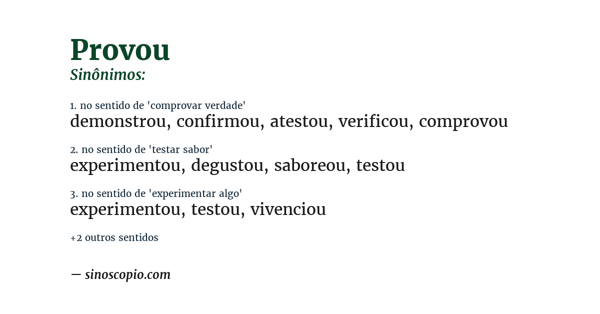 Sinônimo de provou