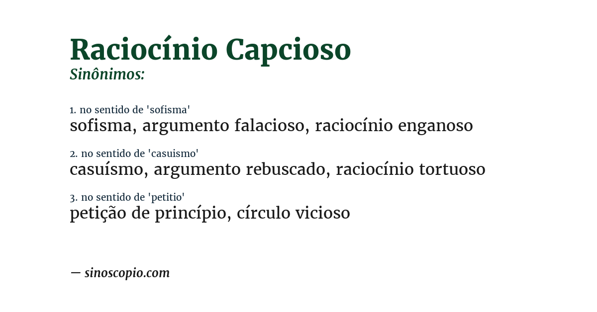 Sinônimo de raciocínio capcioso