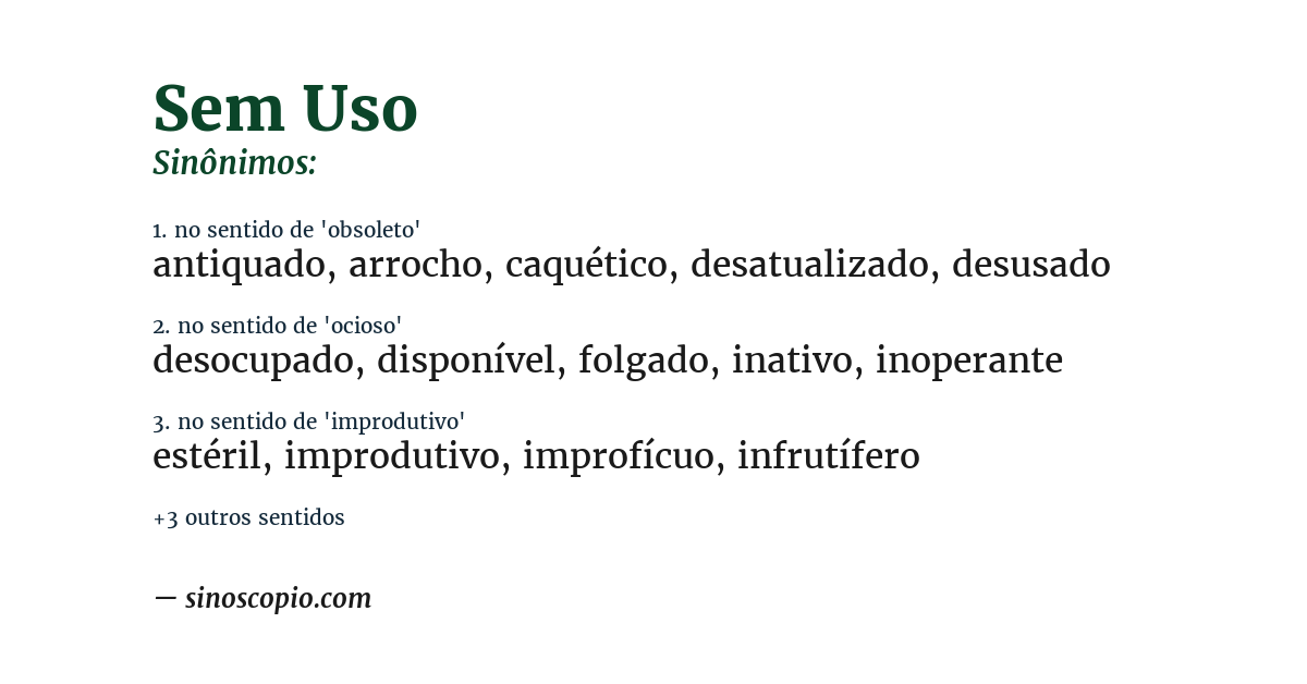 Sinônimo de sem uso