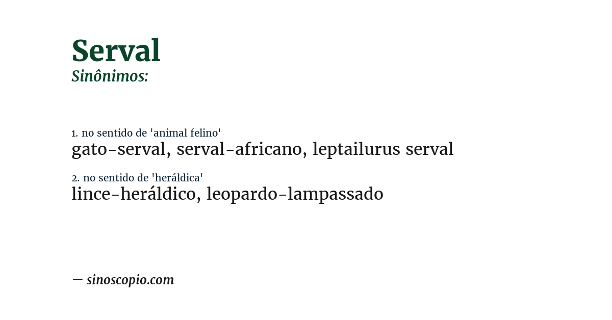 Sinônimo de serval