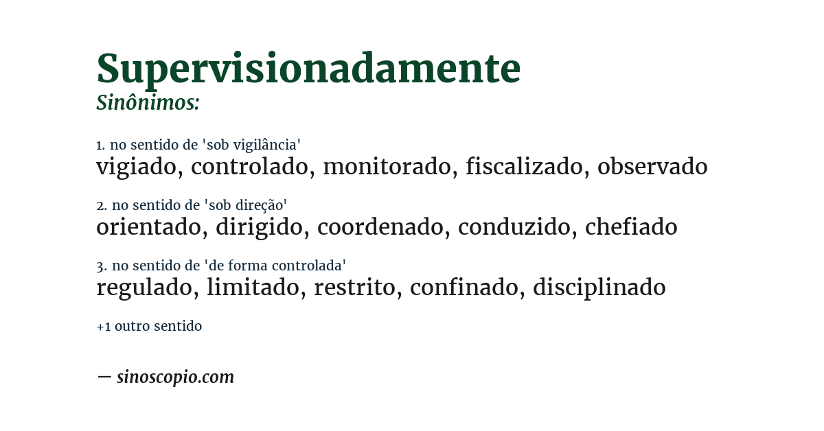 Sinônimo de supervisionadamente
