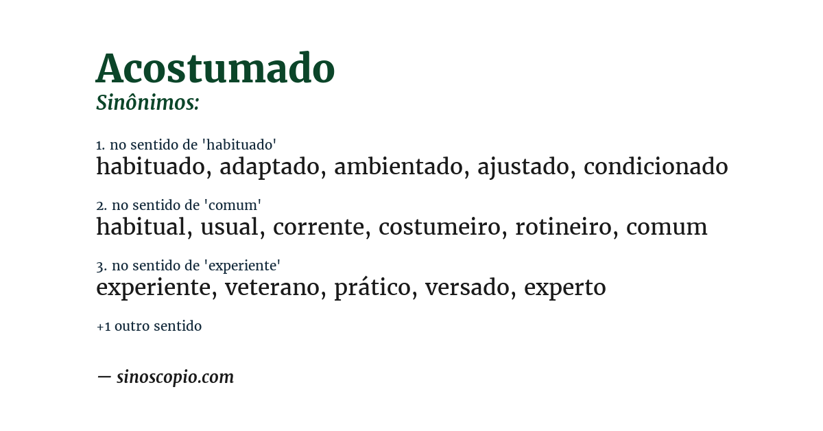 Sinônimo de acostumado
