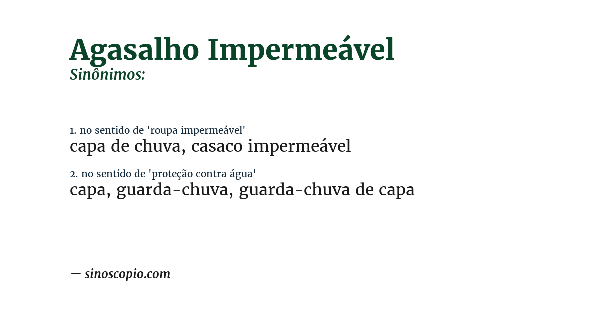 Sinônimo de agasalho impermeável