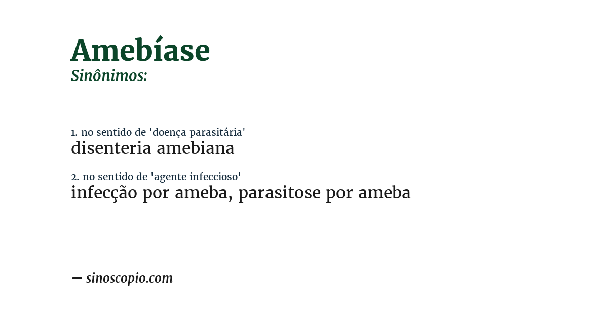 Sinônimo de amebíase