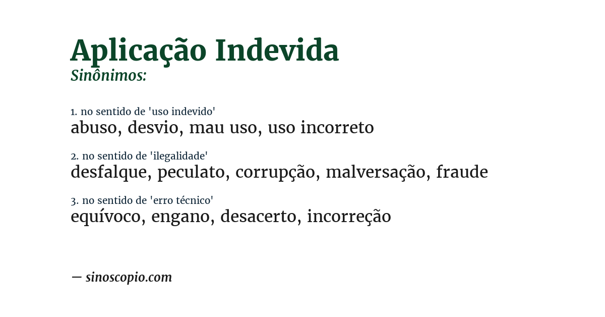 Sinônimo de aplicação indevida