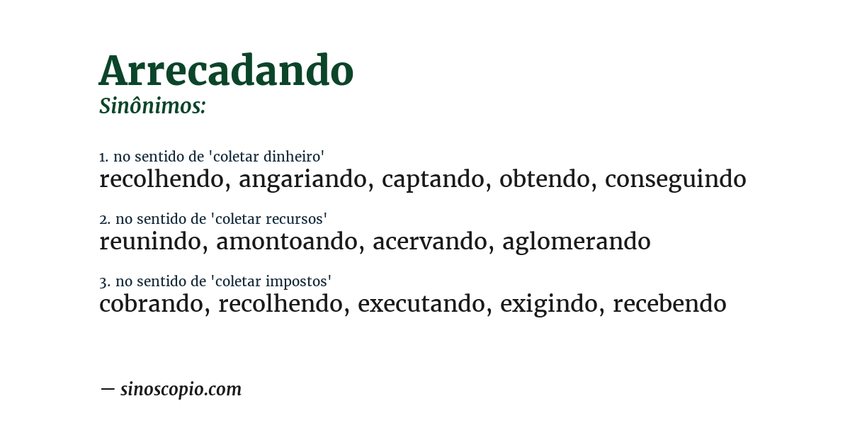 Sinônimo de arrecadando