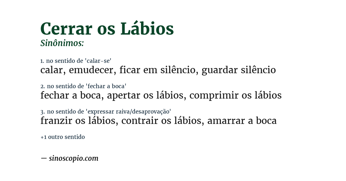 Sinônimo de cerrar os lábios