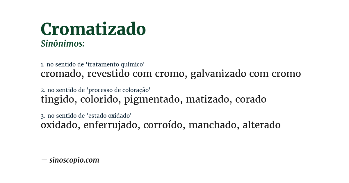 Sinônimo de cromatizado