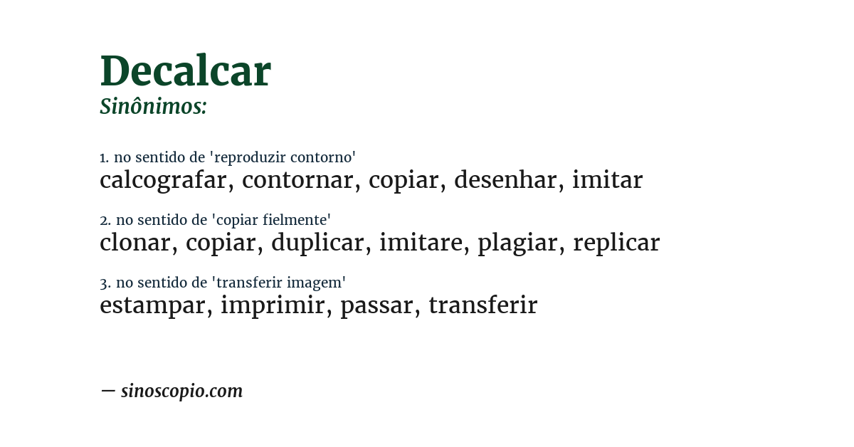 Sinônimo de decalcar