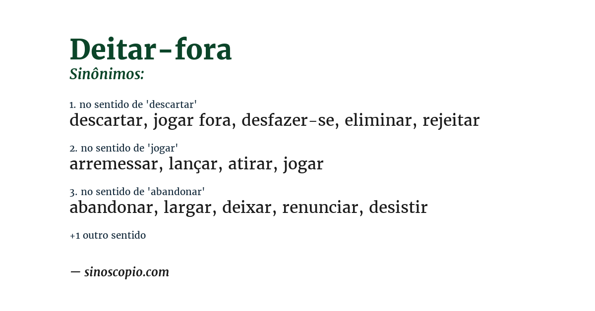 Sinônimo de deitar-fora