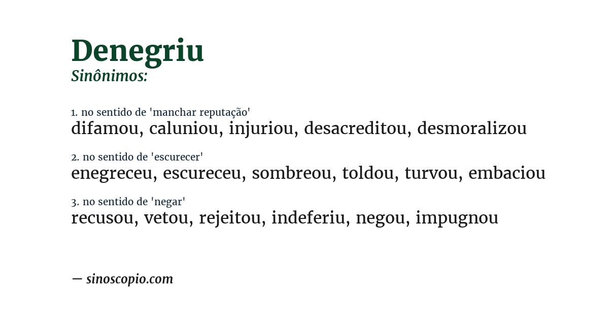 Sinônimo de denegriu