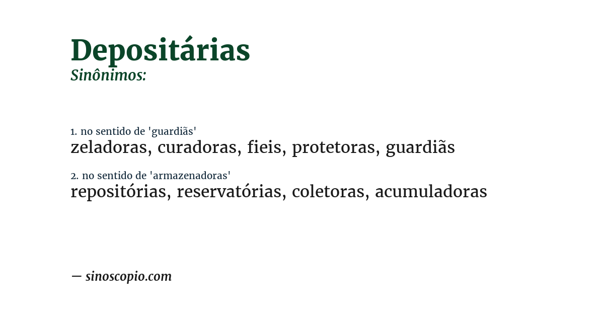 Sinônimo de depositárias