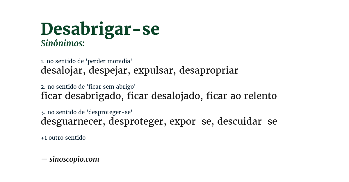 Sinônimo de desabrigar-se