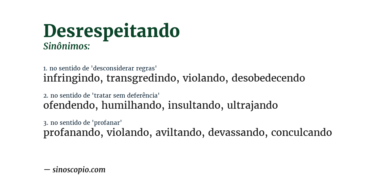 Sinônimo de desrespeitando