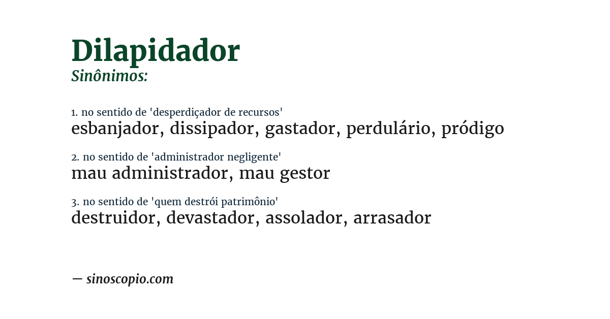 Sinônimo de dilapidador