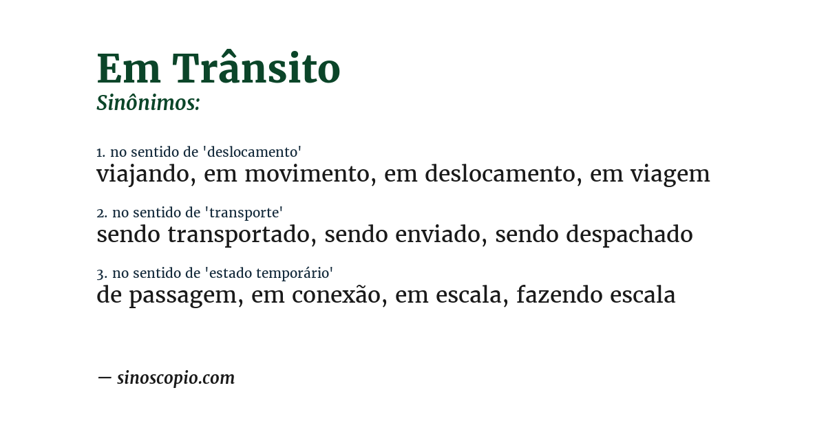 Sinônimo de em trânsito