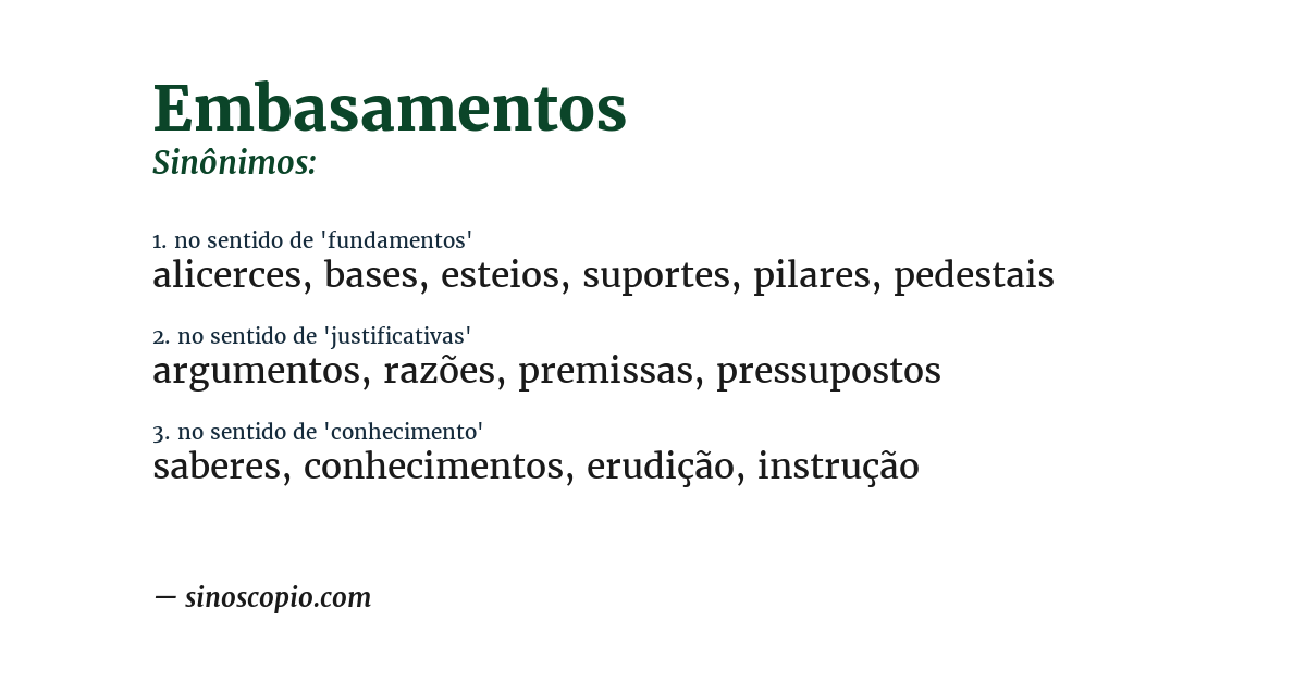 Sinônimo de embasamentos