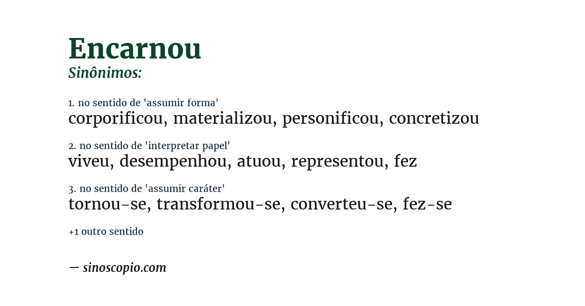 Sinônimo de encarnou