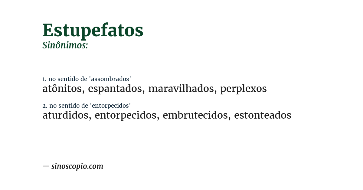 Sinônimo de estupefatos