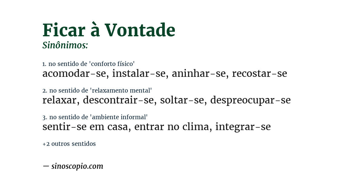 Sinônimo de ficar à vontade