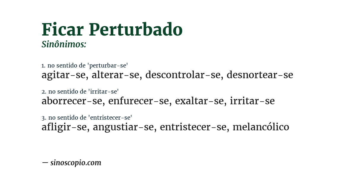 Sinônimo de ficar perturbado