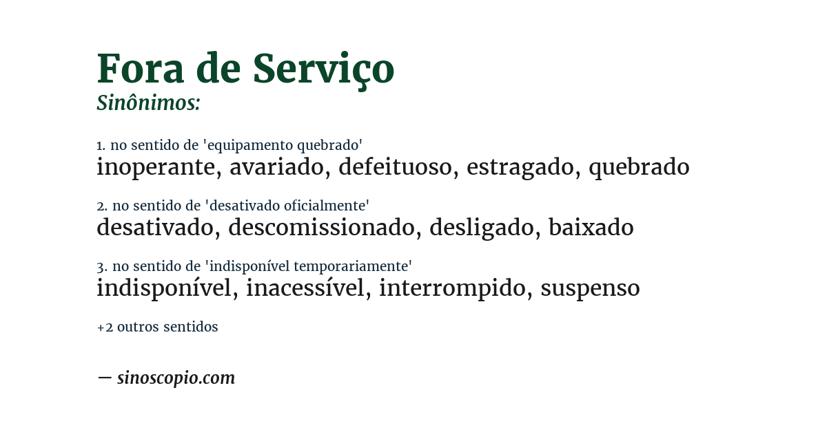 Sinônimo de fora de serviço