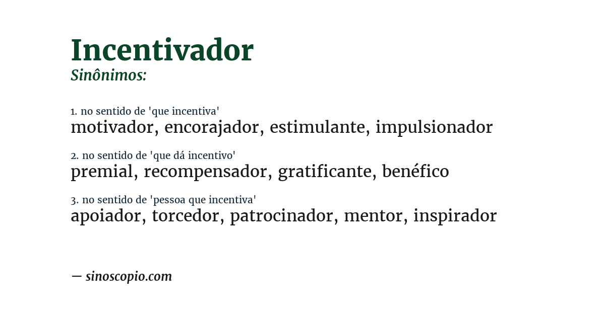 Sinônimo de incentivador