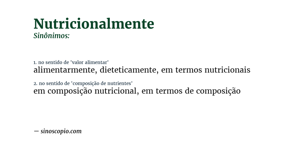 Sinônimo de nutricionalmente