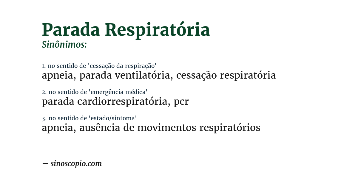 Sinônimo de parada respiratória