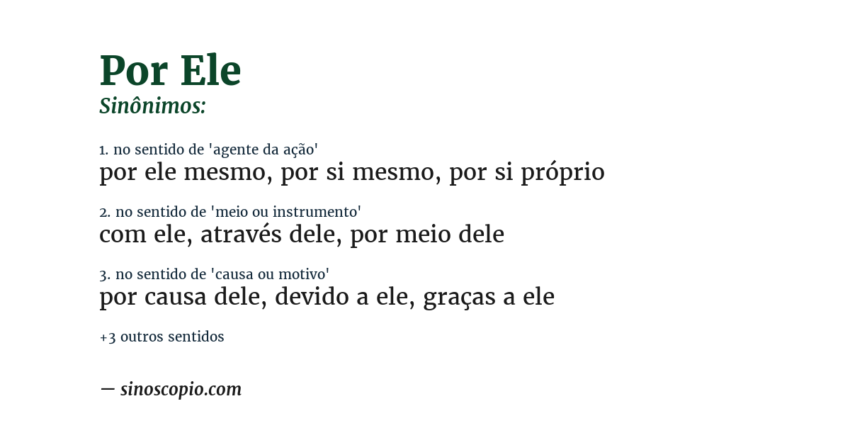 Sinônimo de por ele
