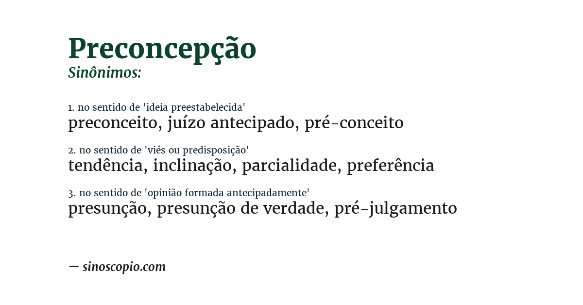 Sinônimo de preconcepção