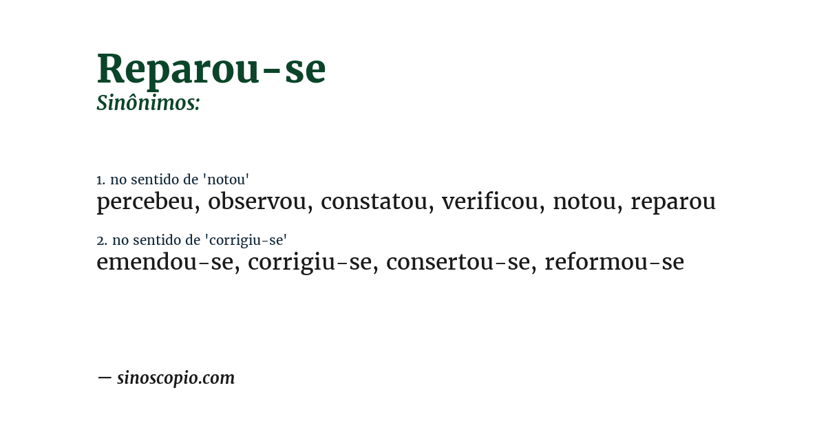 Sinônimo de reparou-se