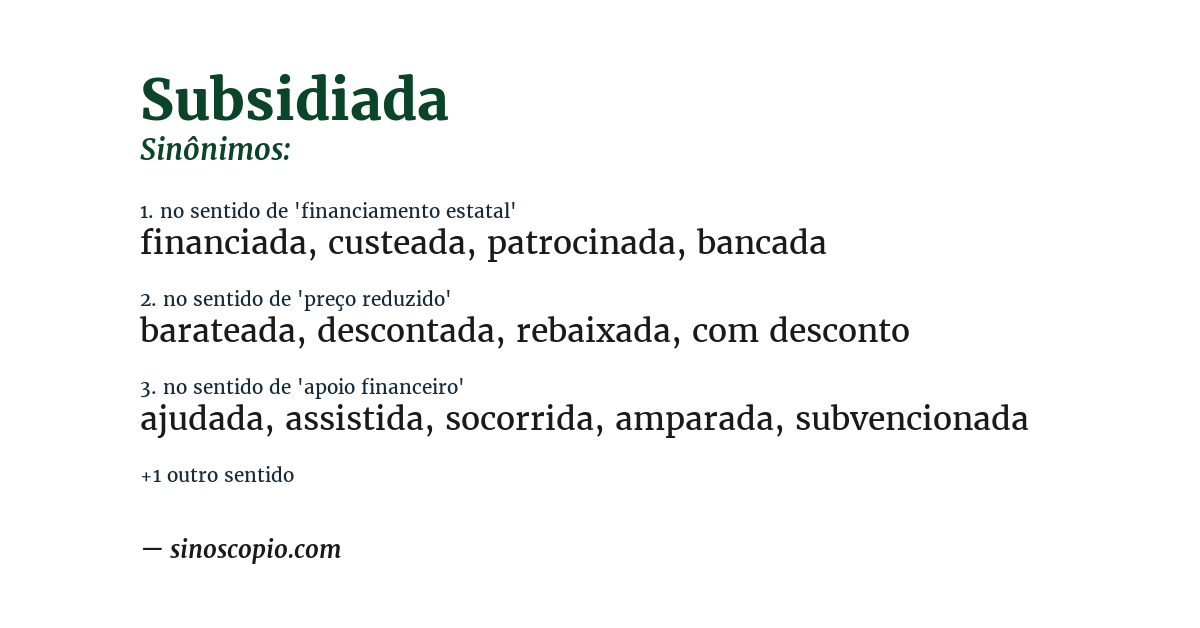 Sinônimo de subsidiada